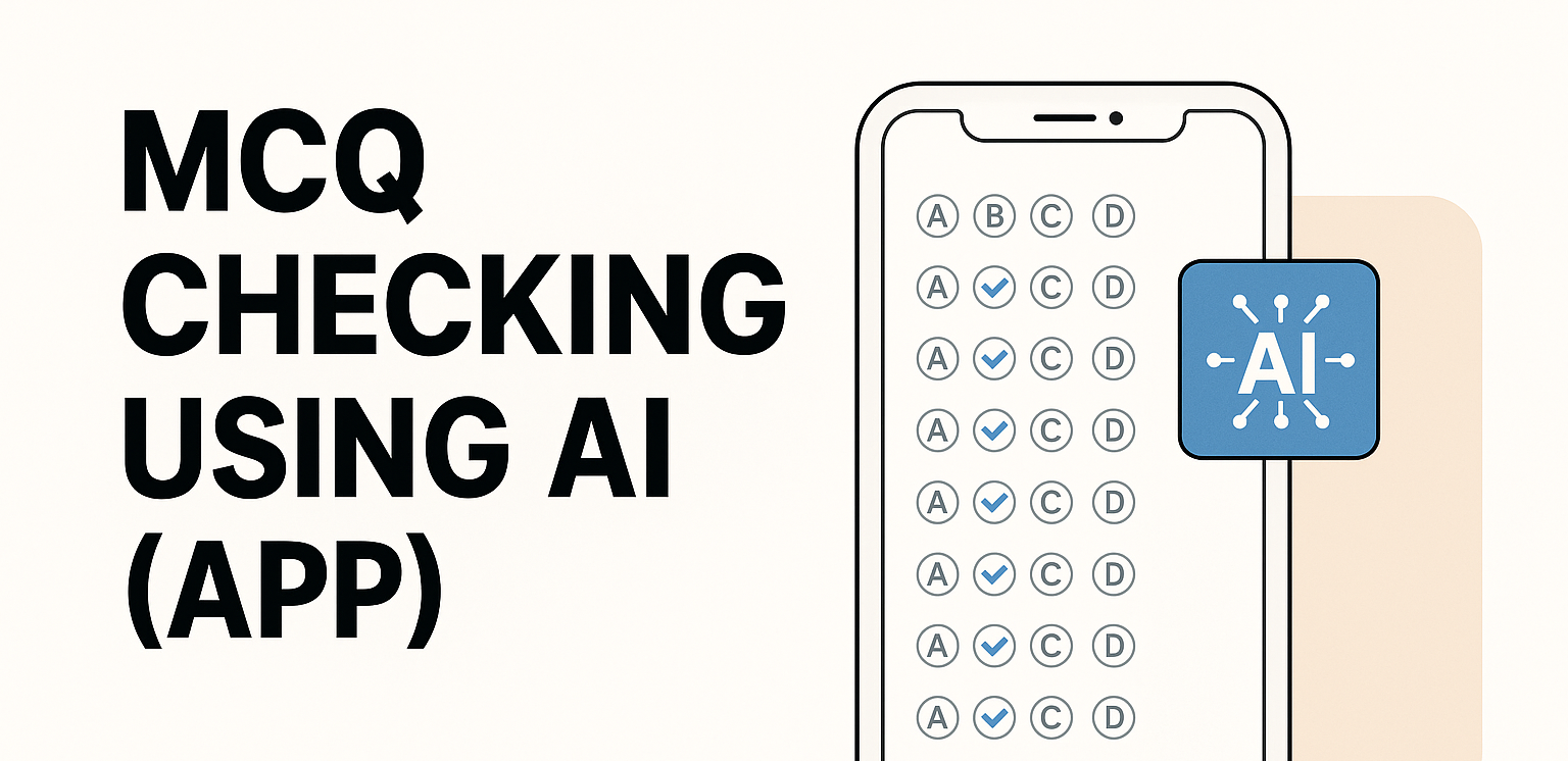 MCQ checking using AI (App)